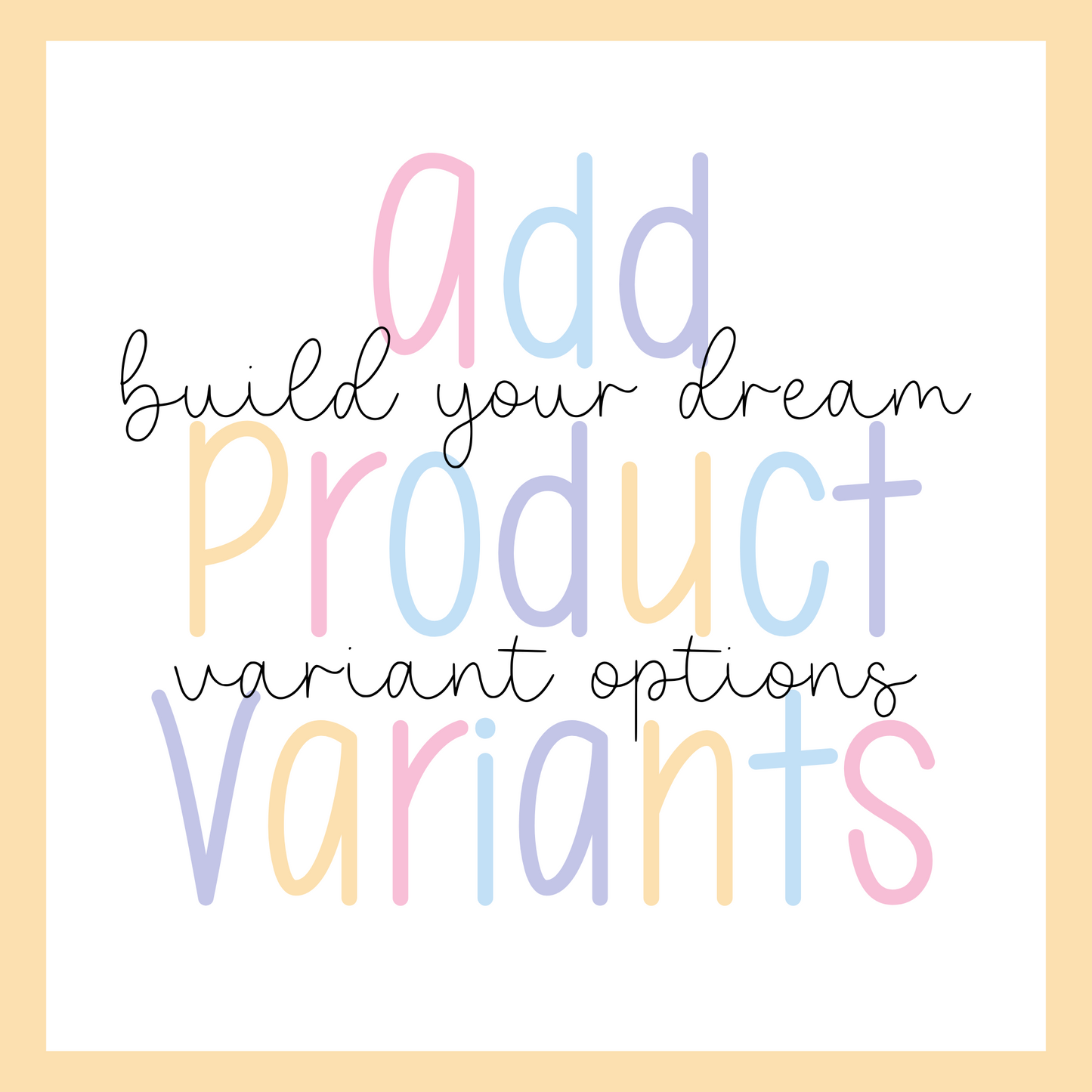 Custom Product Variants