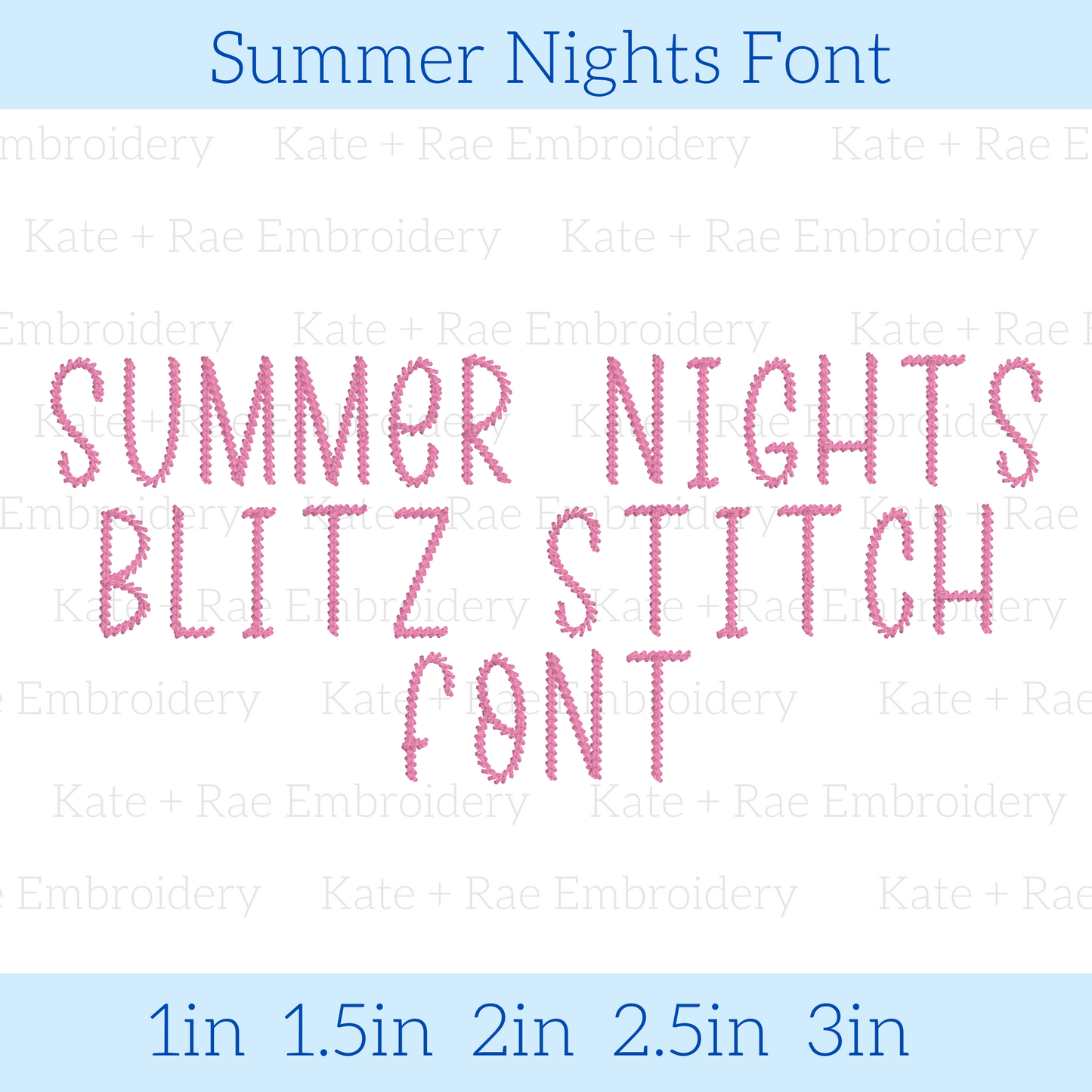 Summer Nights Blitz Stitch Embroidery Font