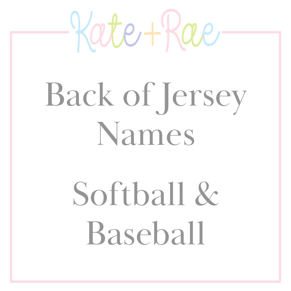 Back of Jersey Names - Softball & Baseball