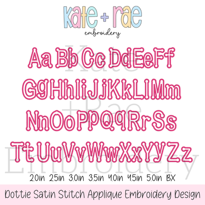 Dottie Satin Stitch Applique Font Embroidery Design