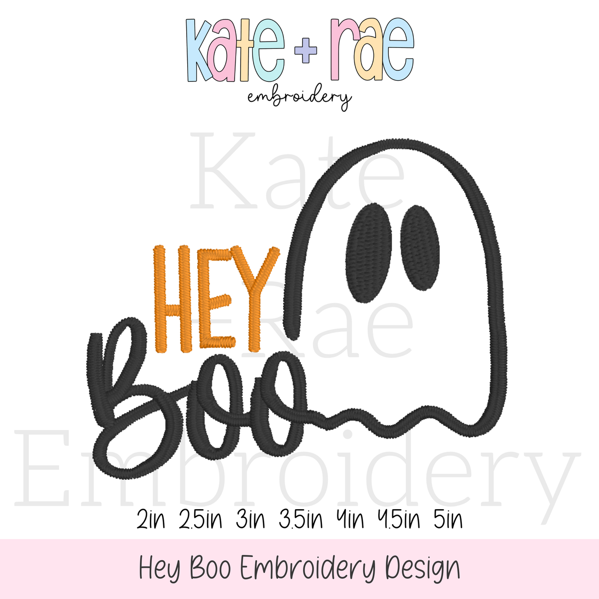 Hey Boo Halloween Embroidery Design: Design preview of the words Hey Boo in orange and black with a ghost outline, available in 2 to 5 inch sizes