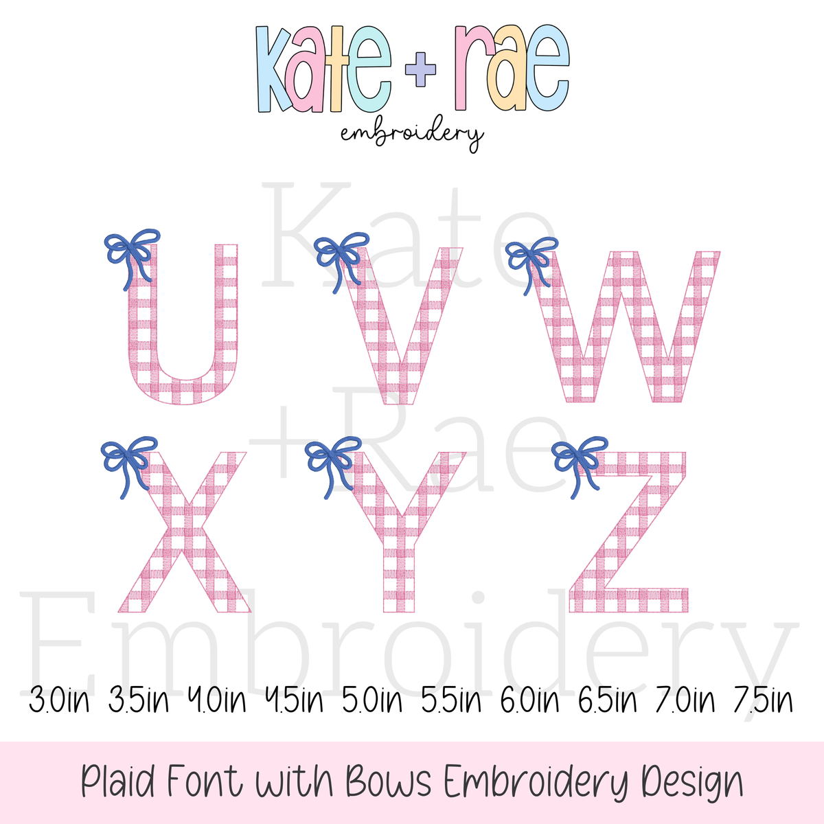 Plaid Embroidery Font with Bows: Letters U to Z in pink gingham with blue bows, available in 3 to 7.5 inch sizes