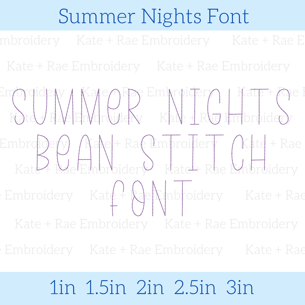 Summer Nights Bean Stitch Embroidery Font: Font preview reading Summer Nights Bean Stitch Font in light purple, available in 1 to 3 inch sizes