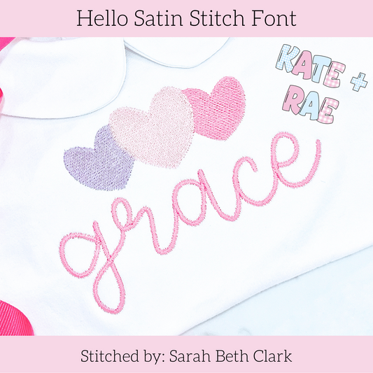 Hello Satin Stitch Embroidery Font