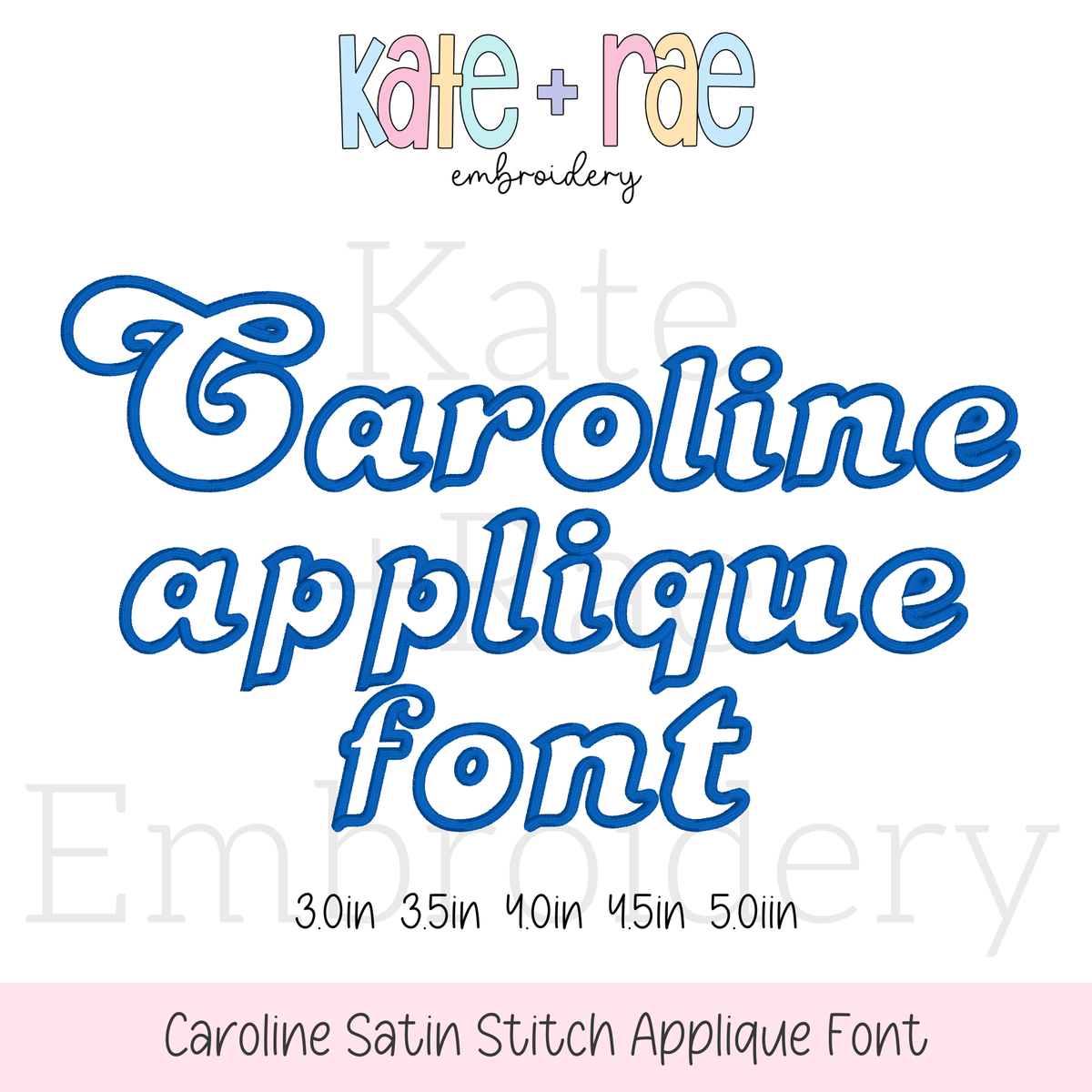 Caroline Satin Stitch Applique Embroidery Font: Font preview reading Caroline applique font in blue retro script, available in 3 to 5 inch sizes