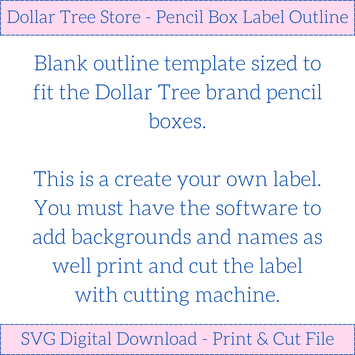 Dollar Tree Pencil Box Outline Template SVG