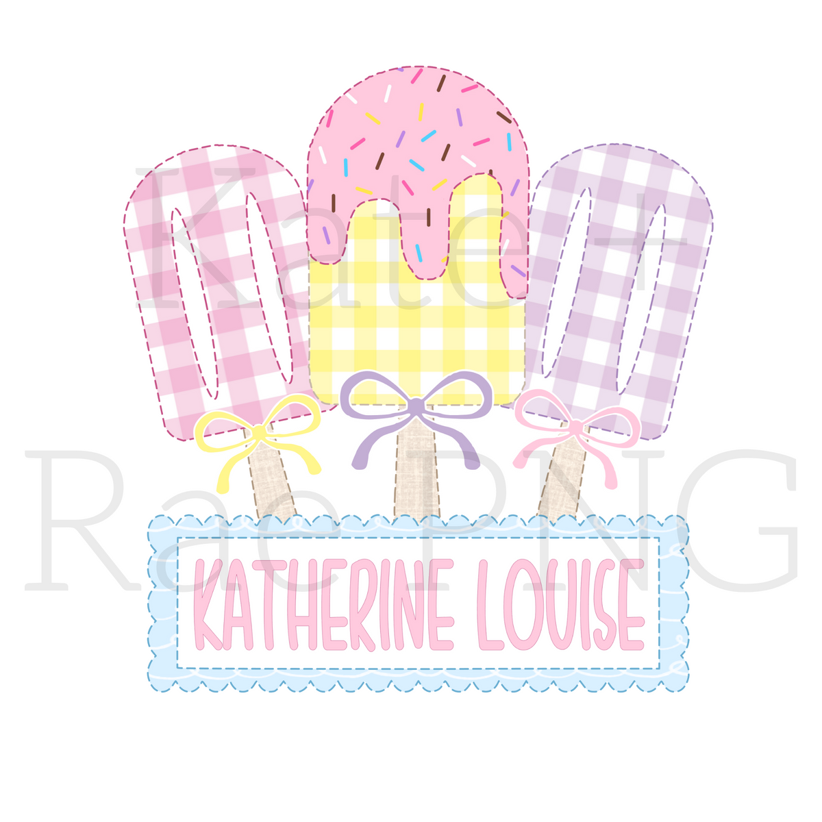 Custom Names for Popsicle - Brooke Hamlett: Three gingham popsicles with bows above the name Katherine Louise in a scalloped name plate