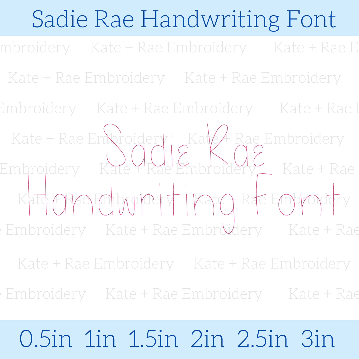 Sadie Rae Handwriting Embroidery Font