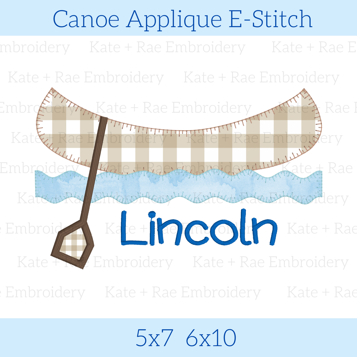 Canoe E-Stitch Applique Embroidery Design: Design preview of a tan gingham canoe and paddle over blue waves with the name Lincoln, available in 5x7 and 6x10