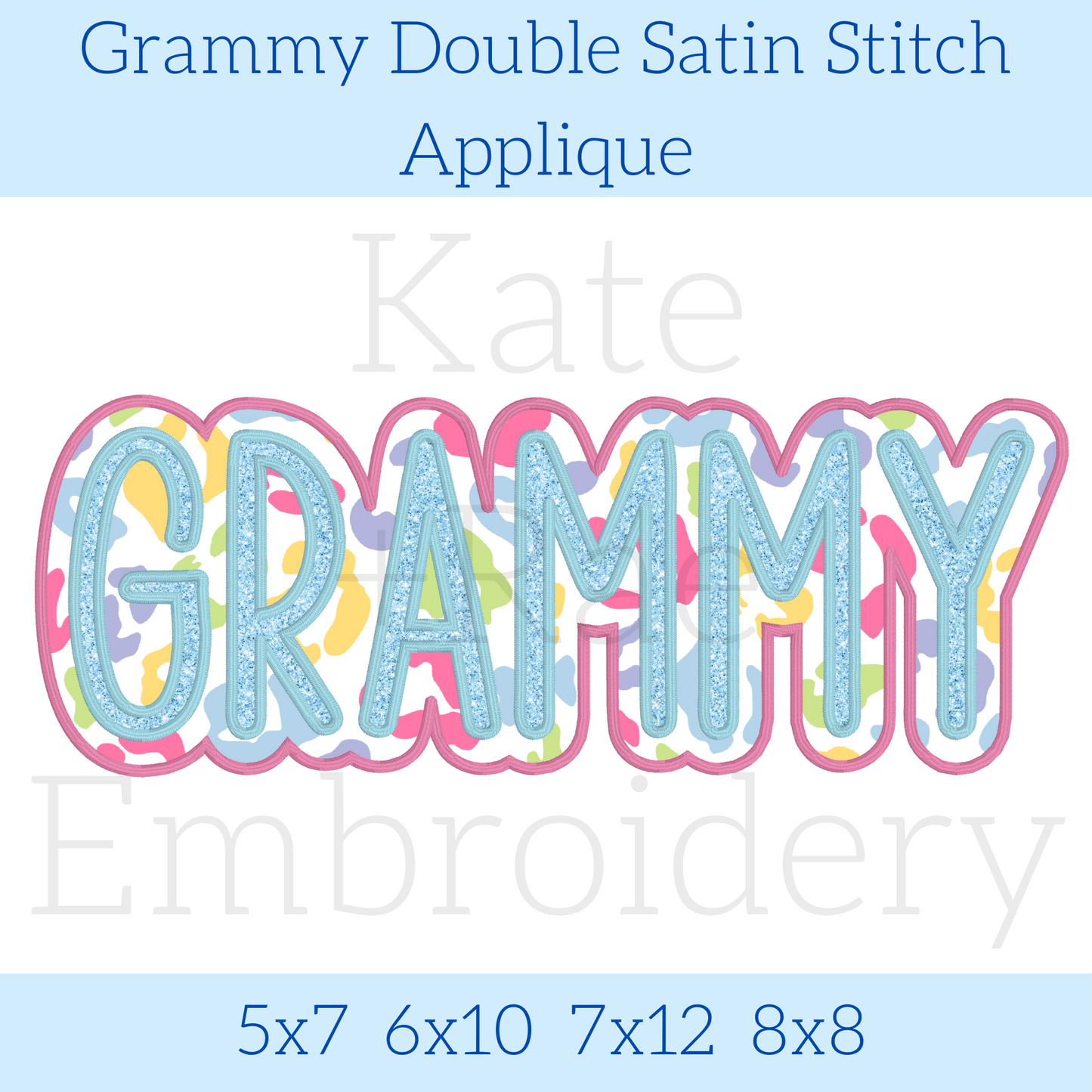 Grammy Double Satin Stitch Applique