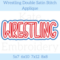 Wrestling Double Satin Stitch Applique Embroidery Design: Design preview of the word WRESTLING in red letters with a white and blue double outline, available in 5x7, 6x10, 7x12, and 8x8