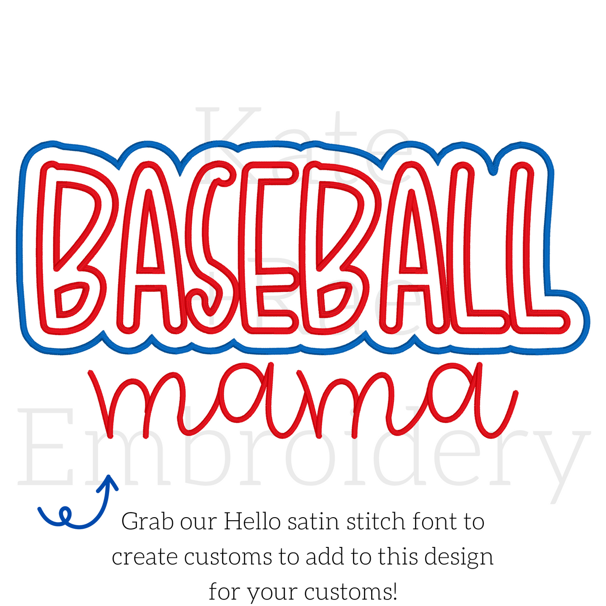 Baseball Double Satin Stitch Applique Embroidery Design: Design preview of the word BASEBALL with mama in red script below, made by adding the Hello satin stitch font