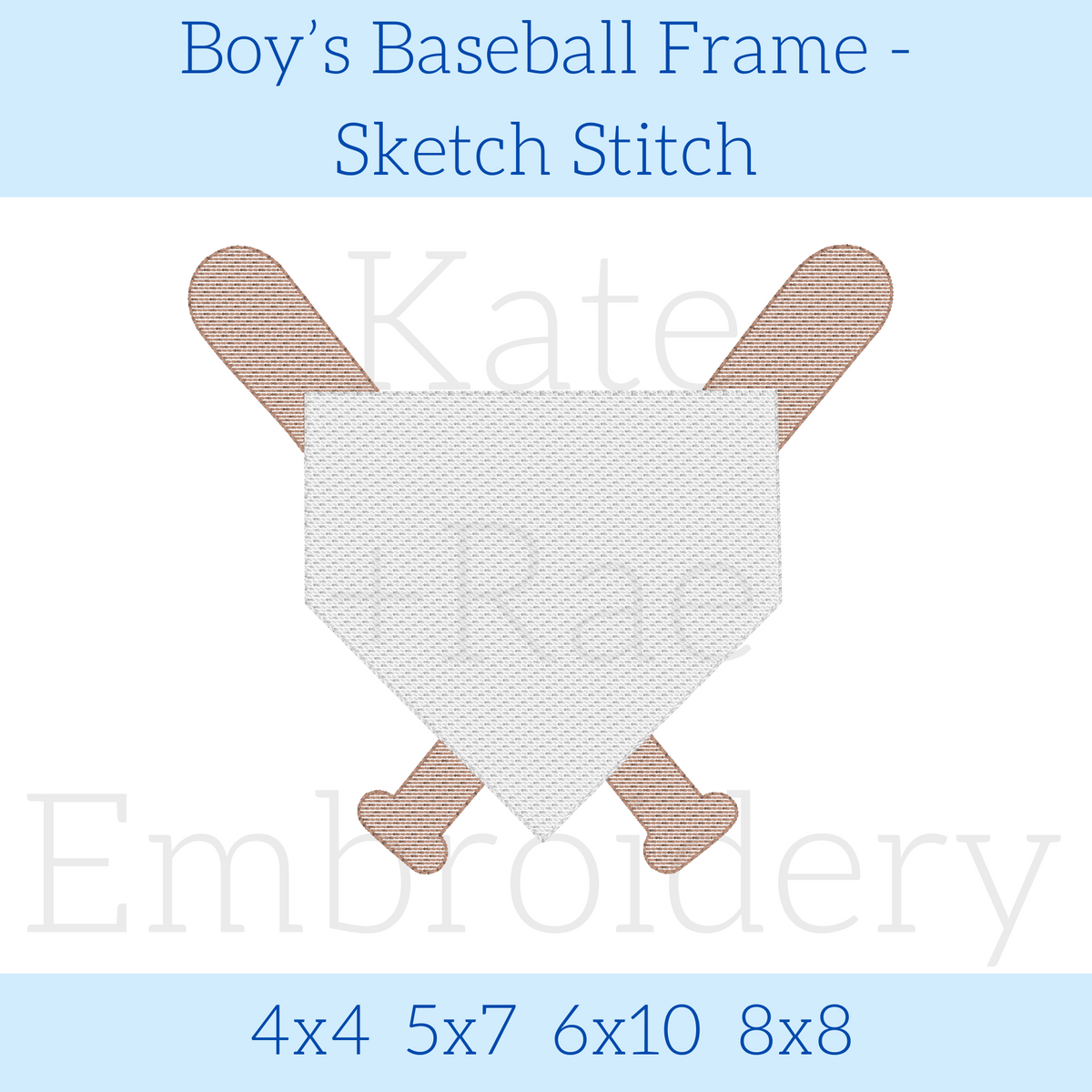 Boy's Baseball Frame Sketch Stitch Embroidery Design: Design preview of a sketch stitch home plate frame with crossed bats, available in 4x4, 5x7, 6x10, and 8x8