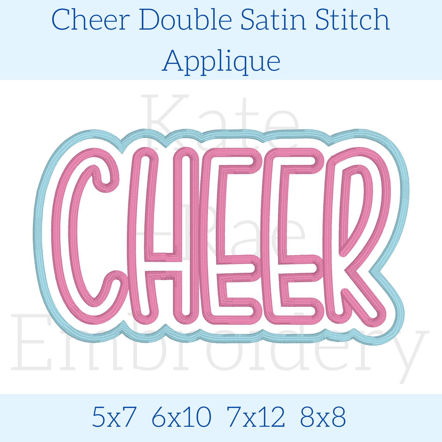 Cheer Double Satin Stitch Applique Embroidery Design
