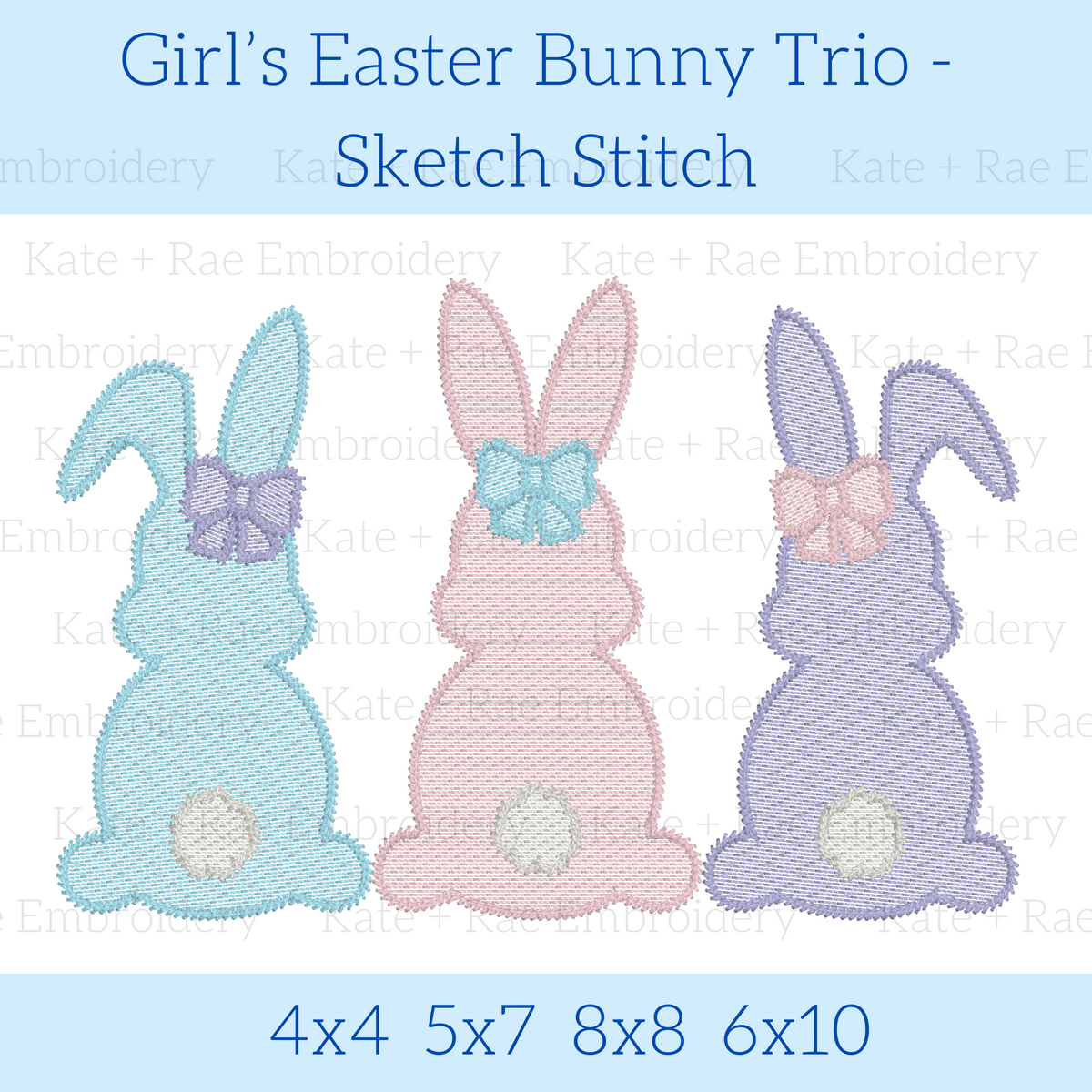 Girl's Easter Bunny Trio Sketch Stitch Embroidery Design: Design preview of mint, pink, and purple sketch stitch bunnies with bows, available in 4x4, 5x7, 8x8, and 6x10
