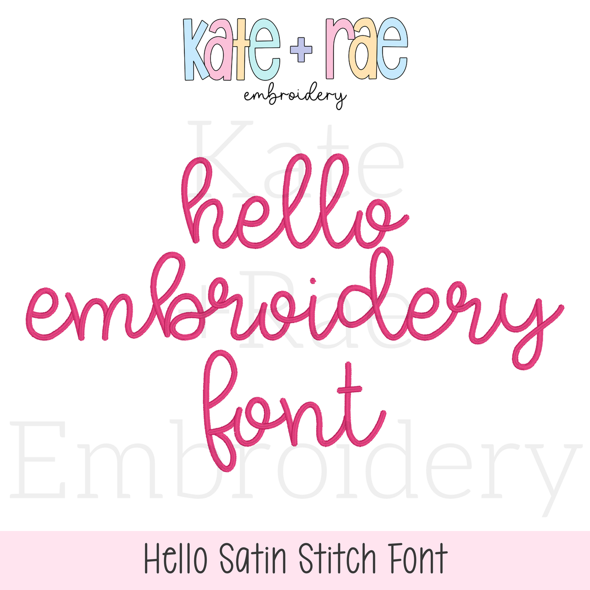 Hello Satin Stitch Embroidery Font: Font preview reading hello embroidery font in pink satin script