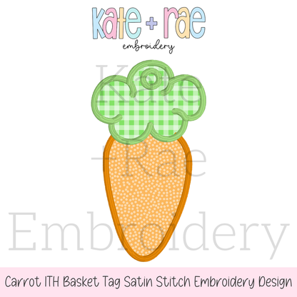 Carrot Easter Basket Tag Satin Stitch Applique Embroidery Design