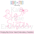 Preppy Big Sister Hand Embroidery PDF Pattern: Hand embroidery template preview of Big Sister in pink script with a bow