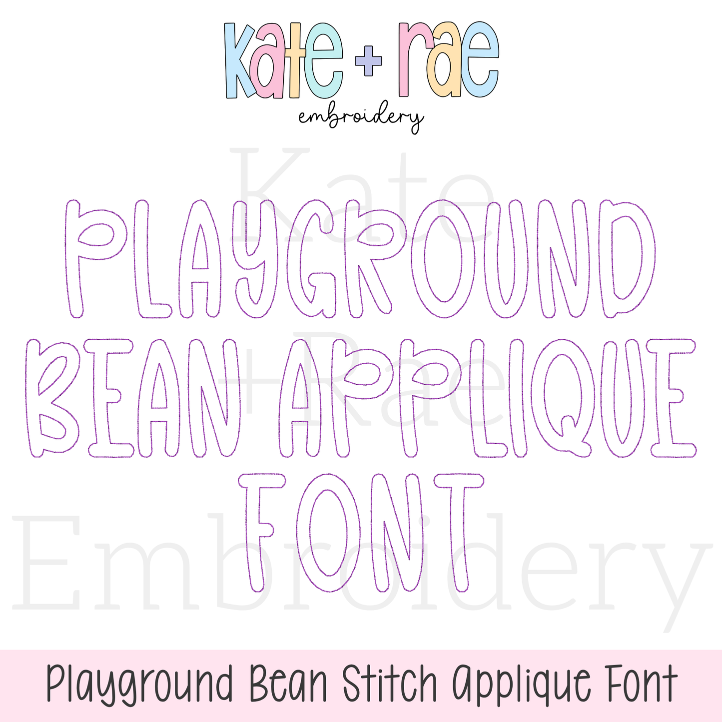 Playground Bean Stitch Applique Embroidery Font