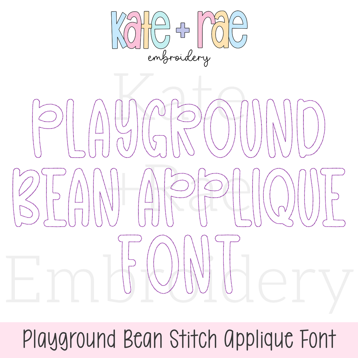 Playground Bean Stitch Applique Embroidery Font: Font preview reading Playground Bean Applique Font in lavender outline letters