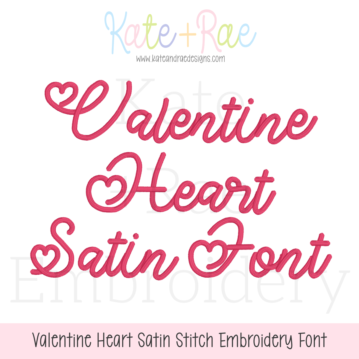 Valentine Heart Satin Stitch Embroidery Font: Font preview reading Valentine Heart Satin Font in pink script with heart accents
