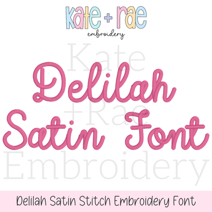 Delilah Satin Stitch Embroidery Font