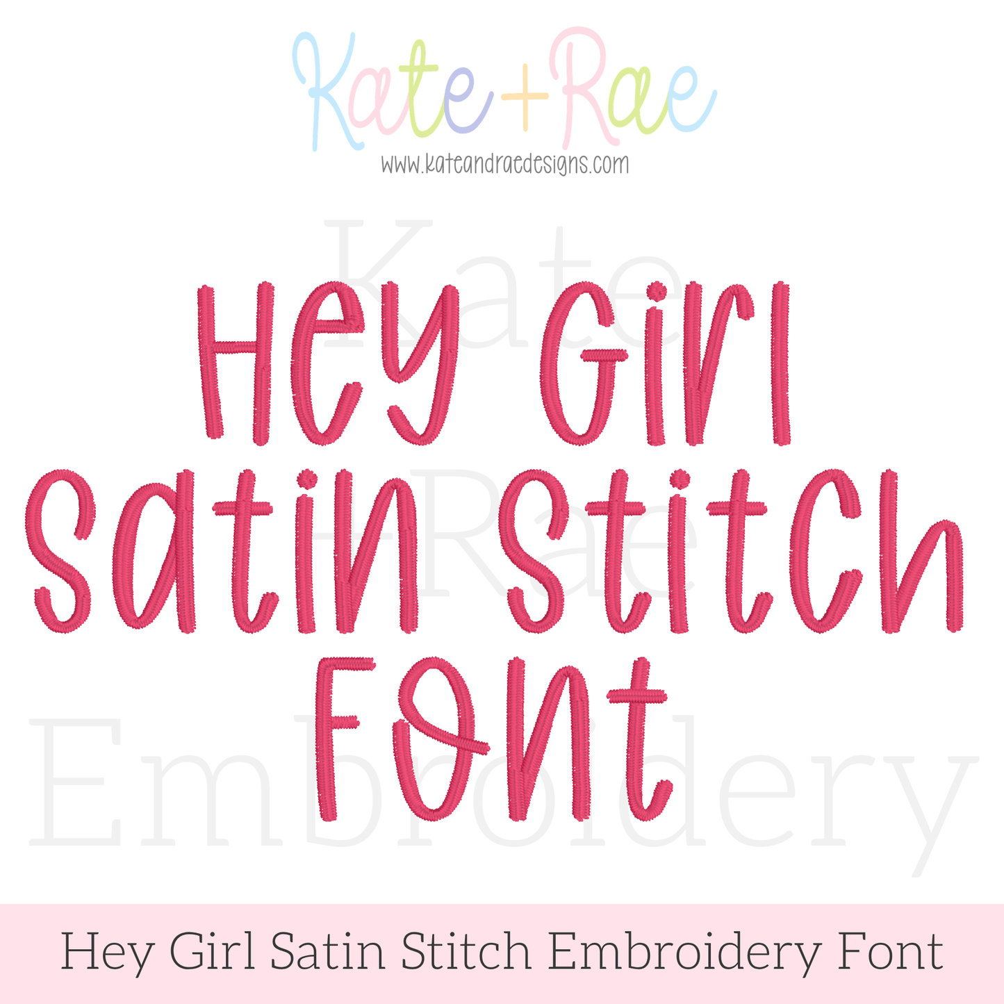 Hey Girl Handwritten Satin Stitch Embroidery Font