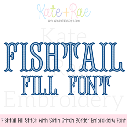 Fishtail Fill Stitch Font with Satin Border Machine Embroidery Font