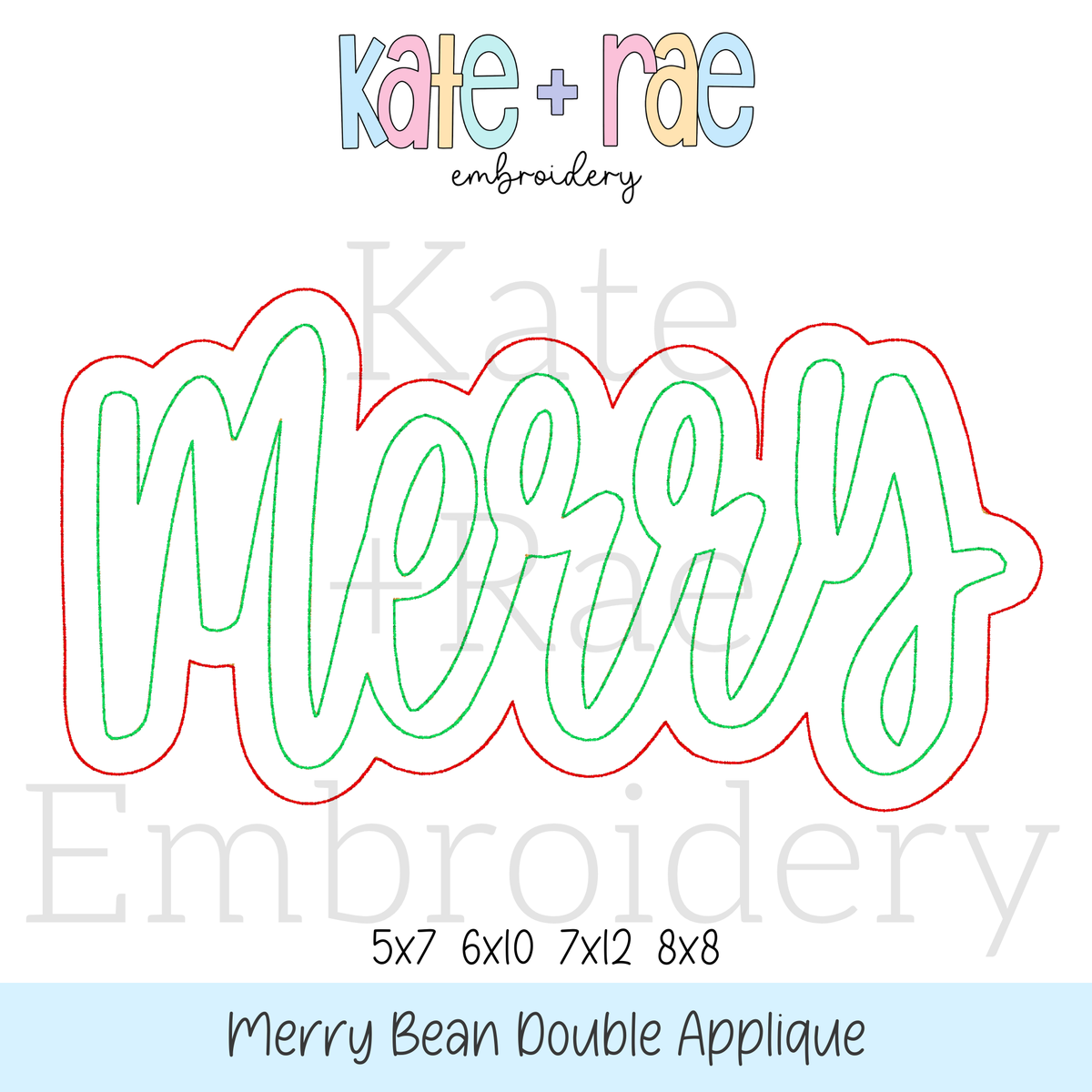Merry Double Bean Stitch Applique Embroidery Design: Design preview of the word Merry in mint script with a red bean stitch double outline, available in 5x7, 6x10, 7x12, and 8x8