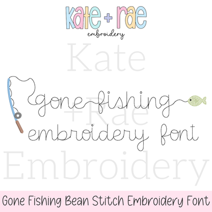 Gone Fishing Bean Stitch Font Embroidery Design
