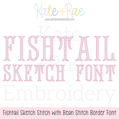Fishtail Sketch Stitch Font with Bean Border Machine Embroidery Font