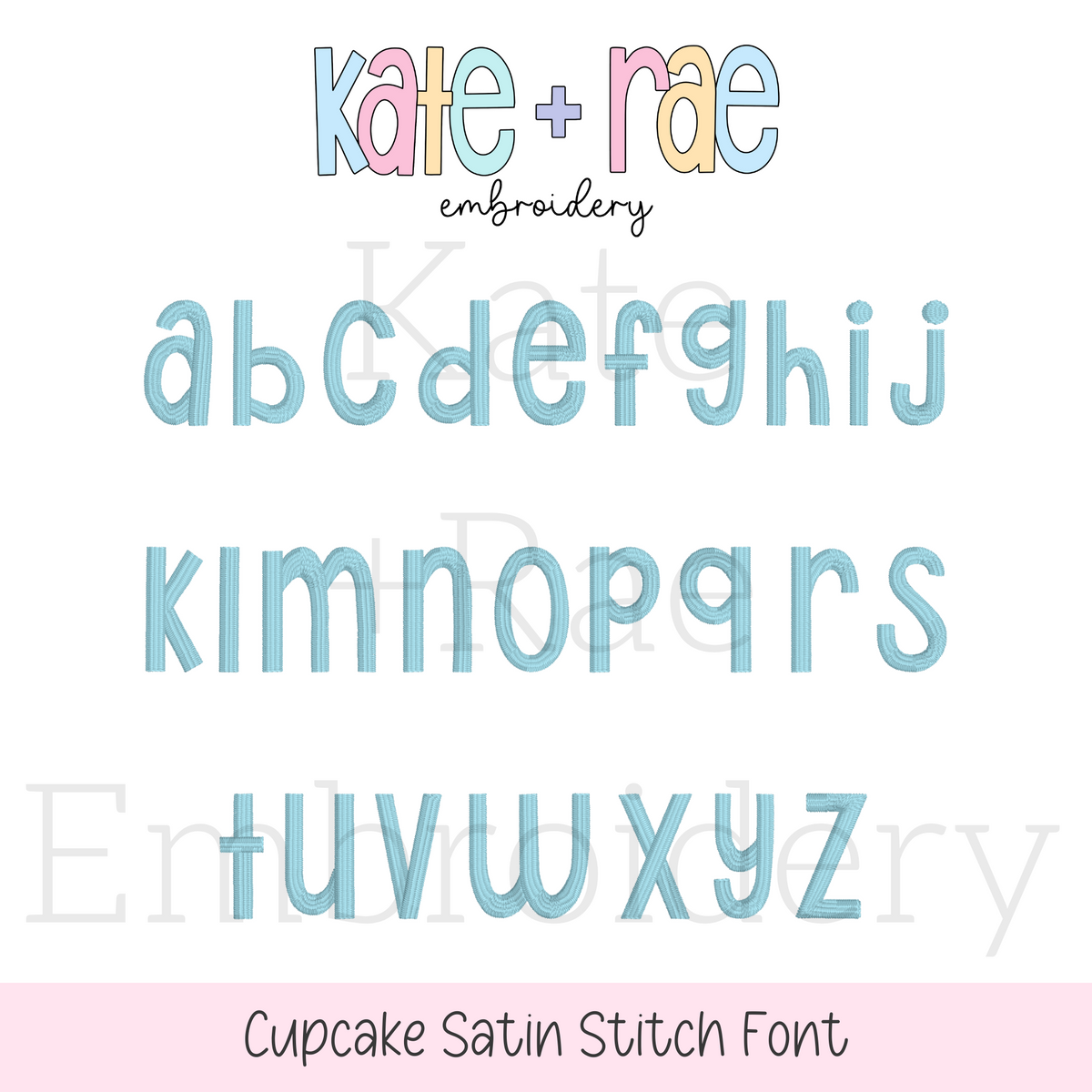 Cupcake Satin Stitch Embroidery Font: Lowercase a to z alphabet in a light blue satin stitch font