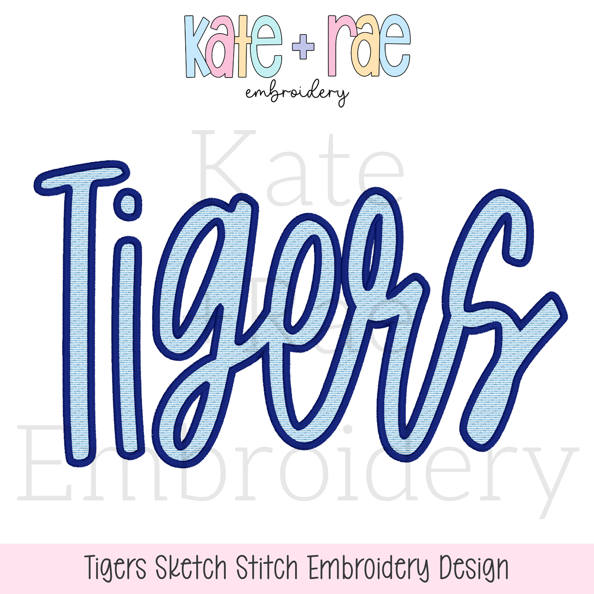 Tigers Script Sketch Stitch with Satin Stitch Outline Embroidery Design: Design preview of Tigers in light blue sketch stitch script with a navy satin outline