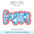 Eagles Satin Stitch Double Applique Embroidery Design: Design preview of the word Eagles in blue script with a red satin double outline, available in 6x10, 7x12, 8x8, and 9x9