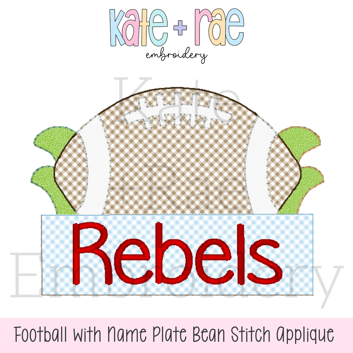 Football with Name Plate Bean Stitch Applique Embroidery Design: Design preview of a gingham football with a light blue name plate reading Rebels in red