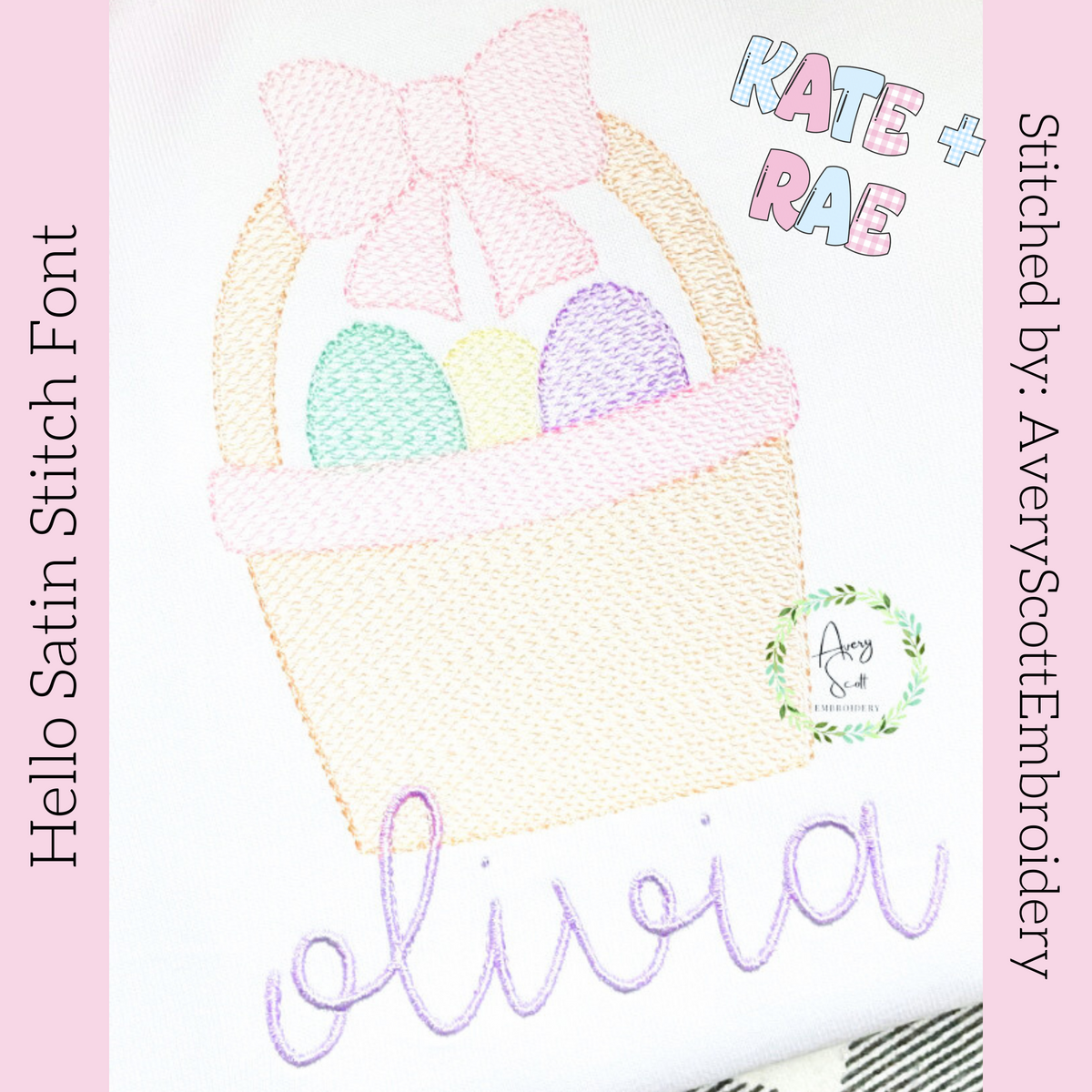 Hello Satin Stitch Embroidery Font: Sketch stitch Easter basket with a pink bow above the name olivia in lavender script on a white shirt