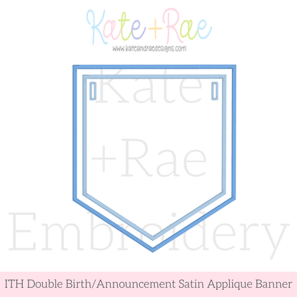 Birth/ Birthday Double Satin Stitch Applique Banner In The Hoop Embroidery Design
