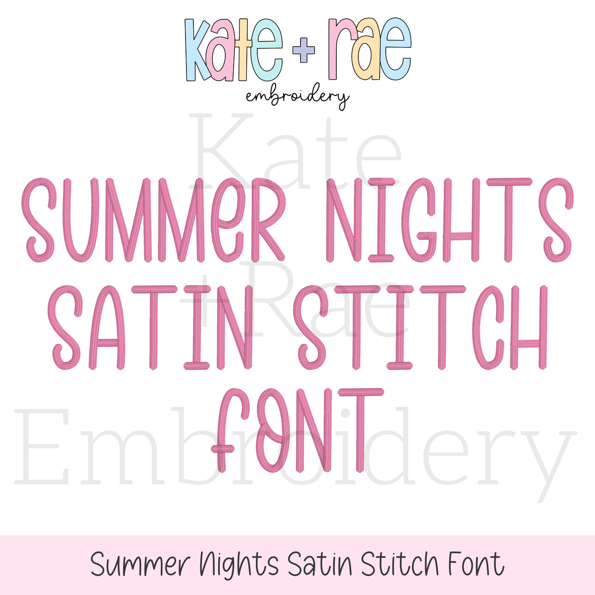 Summer Nights Satin Stitch Embroidery Font: Font preview reading Summer Nights Satin Stitch Font in pink