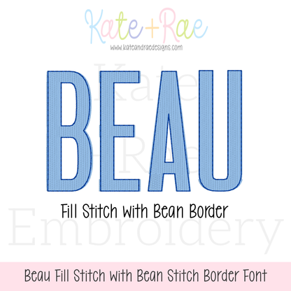 Beau Fill Stitch with Bean Stitch Border Embroidery Font