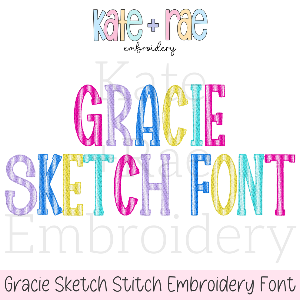 Gracie Sketch Stitch Embroidery Font – Kate + Rae Designs