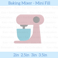 Baking Mixer Mini Fill Embroidery Design: Design preview of a small pink stand mixer with a blue bowl, available in 2, 2.5, 3, and 3.5 inch sizes