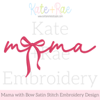 Script Mama with Bow Satin Stitch Embroidery Design: Design preview of mama in pink script with a bow in the middle