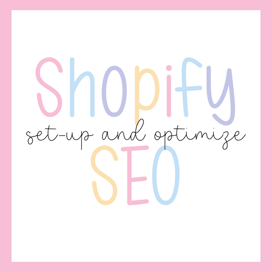 Shopify SEO set up and optimization
