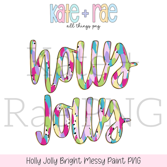 Holly Jolly Bright Messy Paint PNG