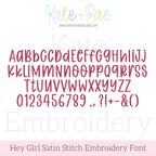 Hey Girl Handwritten Satin Stitch Embroidery Font