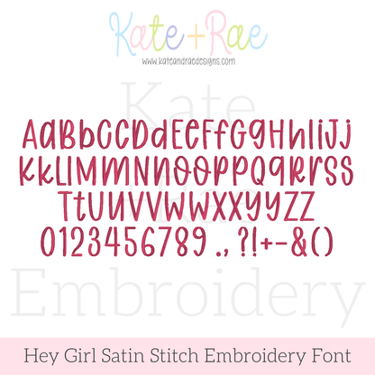 Hey Girl Handwritten Satin Stitch Embroidery Font