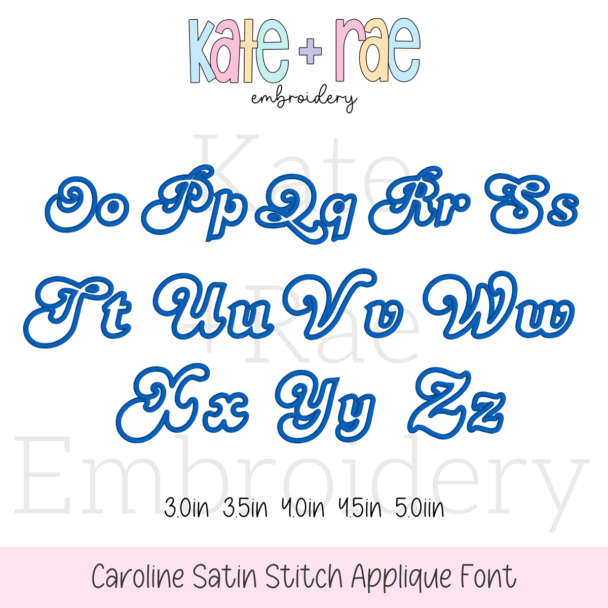 Caroline Satin Stitch Applique Embroidery Font: Upper and lowercase letters O to Z in blue outlined retro script, available in 3 to 5 inch sizes