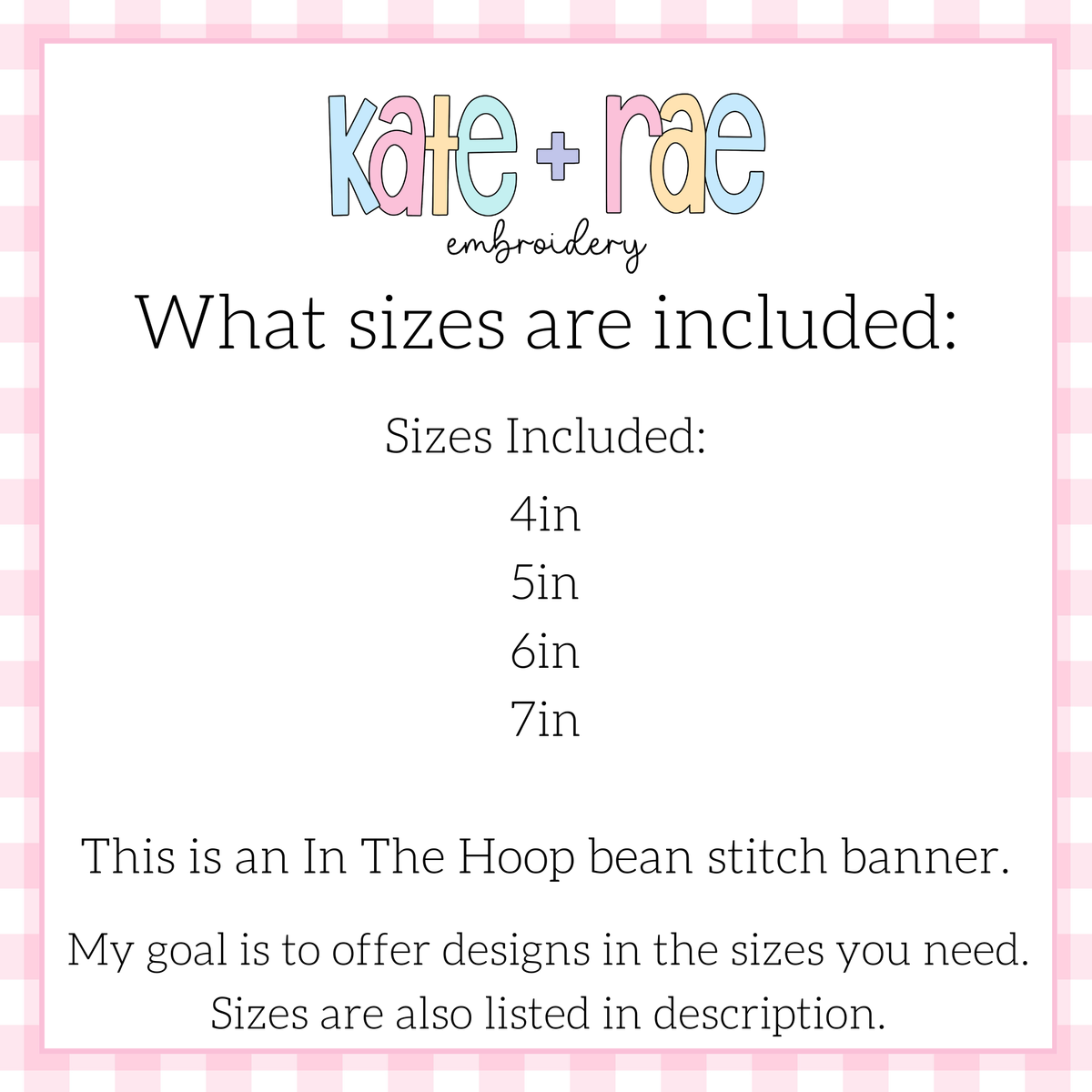 Bunny Banner Bean Stitch Applique Embroidery Design: Size chart showing in the hoop bean stitch banner sizes 4in, 5in, 6in, and 7in
