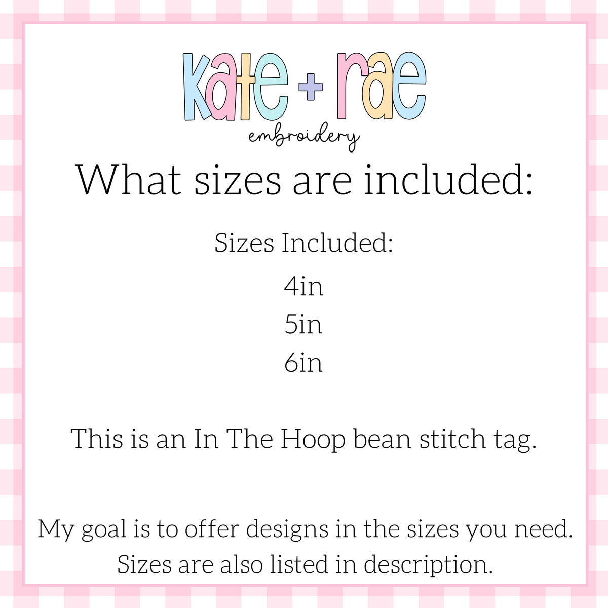 Bunny Easter Basket Tag Bean Stitch Applique Embroidery Design: Size chart showing in the hoop bean stitch tag sizes 4in, 5in, and 6in