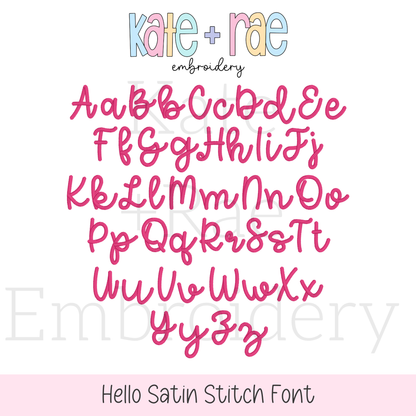 Hello Satin Stitch Embroidery Font